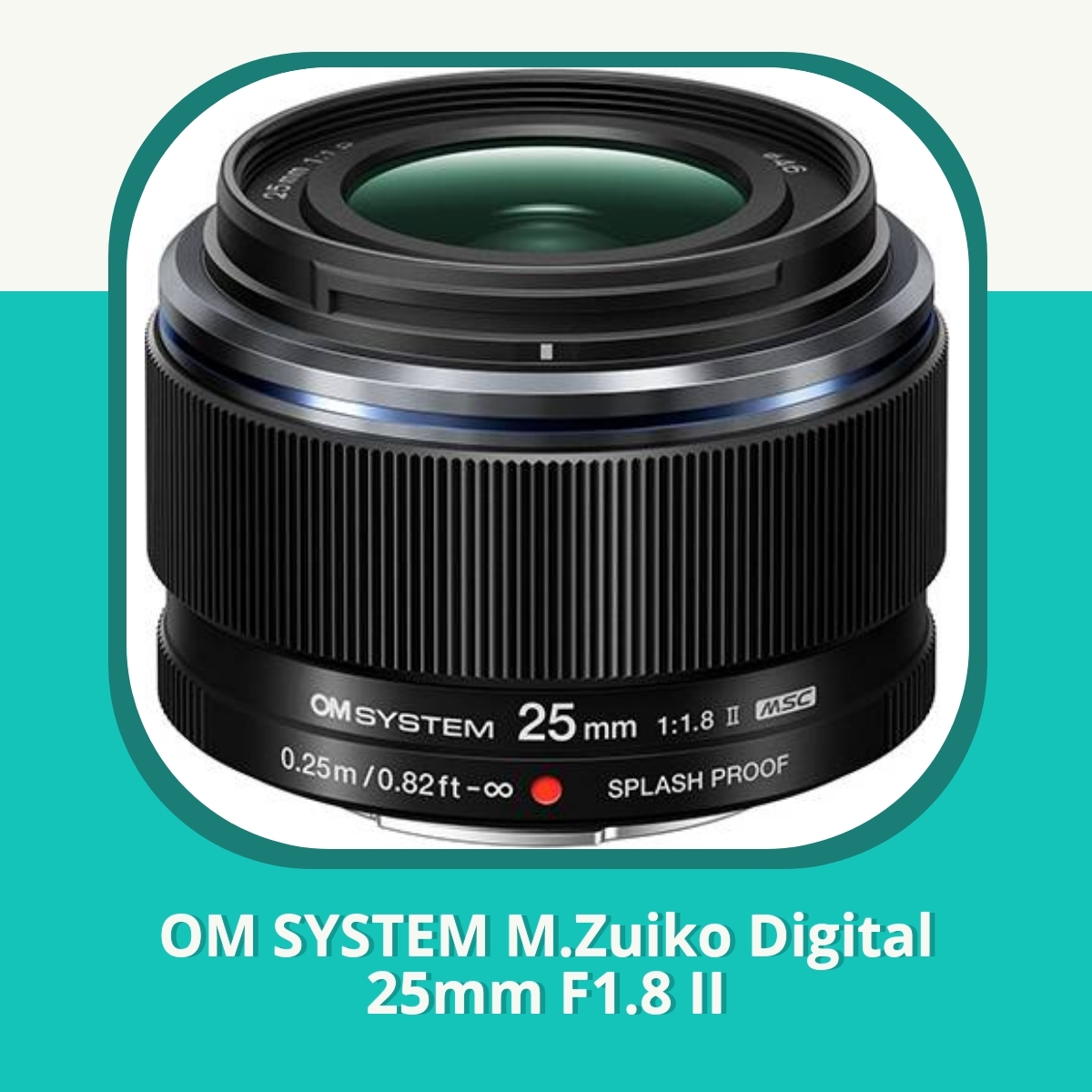 Recension af OM SYSTEM M.Zuiko Digital 25mm F1.8 II