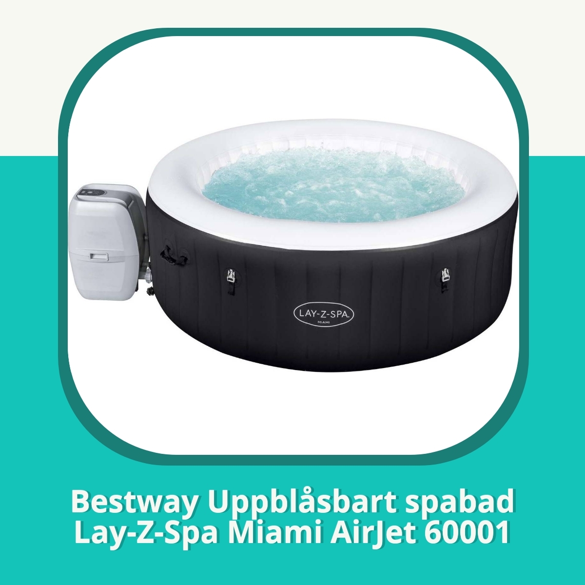 Recension Bestway Uppblåsbart spabad Lay-Z-Spa Miami AirJet 60001