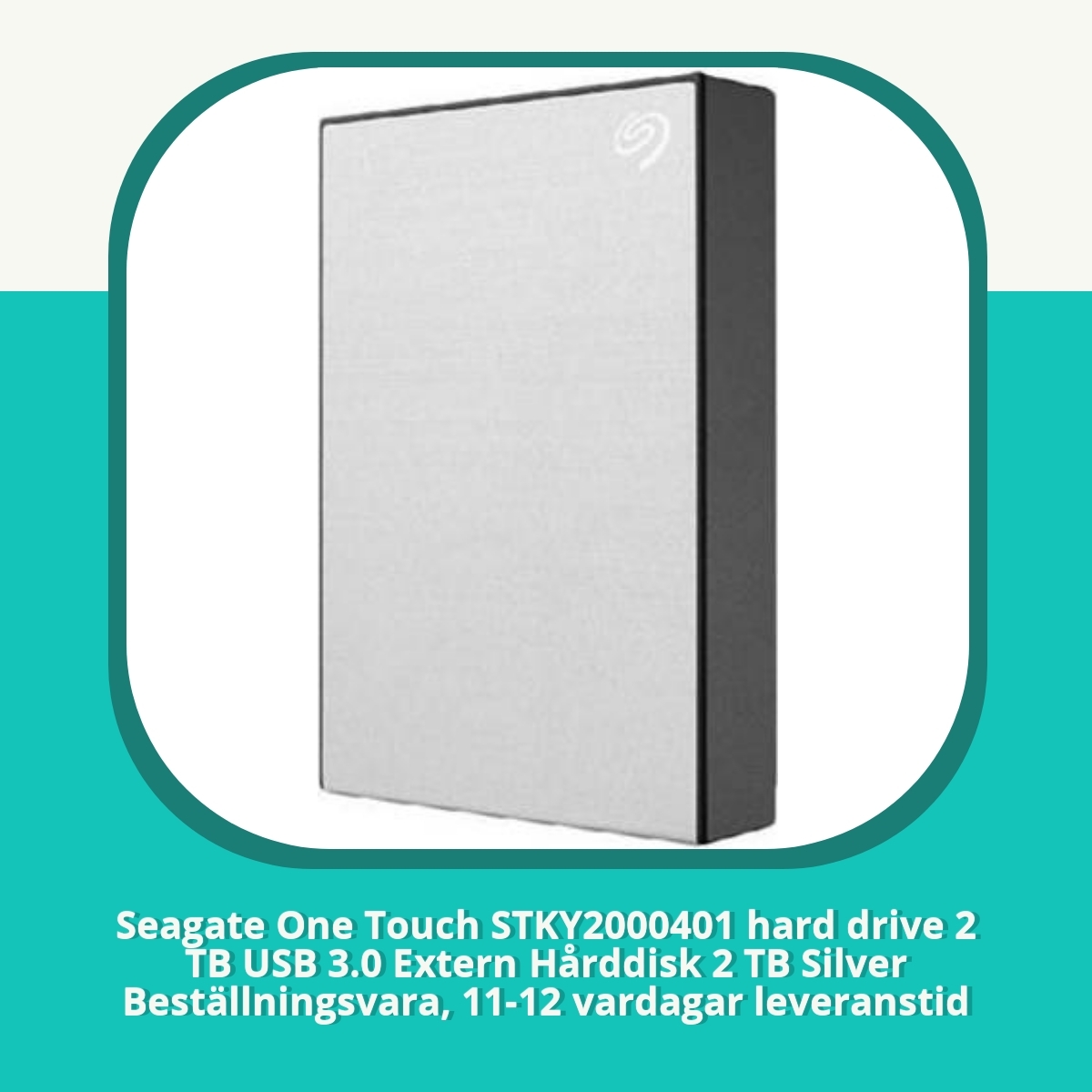 Recension af Seagate One Touch STKY2000401 hard drive 2 TB USB 3.0 Extern Hårddisk 2 TB Silver Beställningsvara, 11-12 vardagar leveranstid
