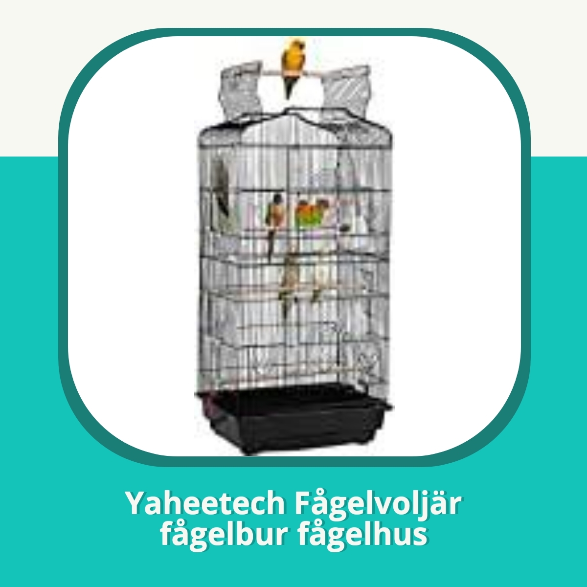 Recension af Yaheetech Fågelvoljär fågelbur fågelhus