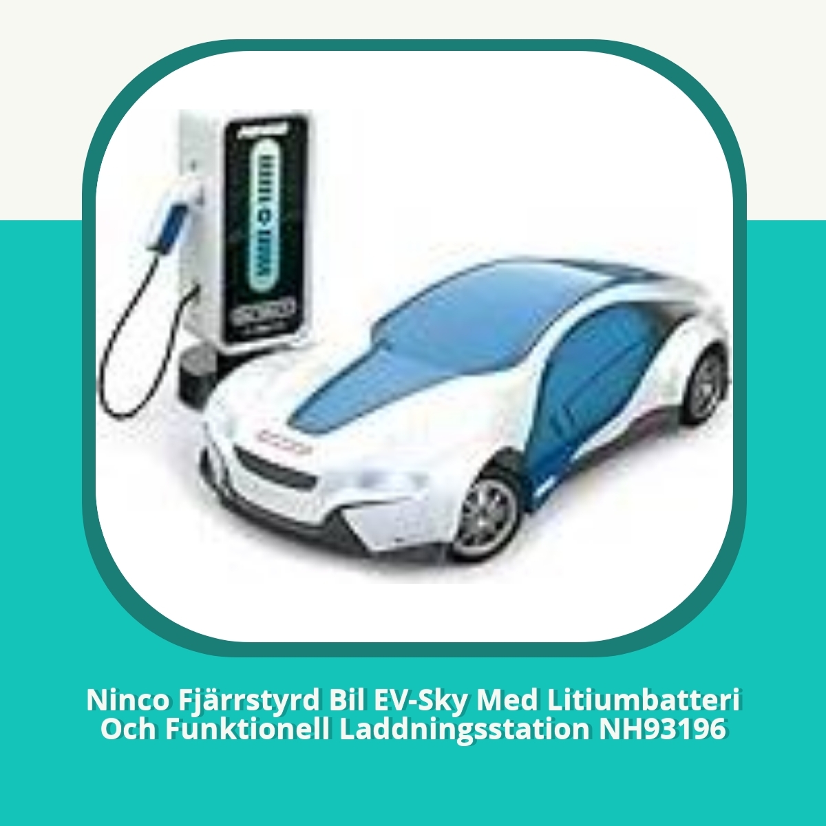 Recension af Ninco Fjärrstyrd Bil EV-Sky Med Litiumbatteri Och Funktionell Laddningsstation NH93196