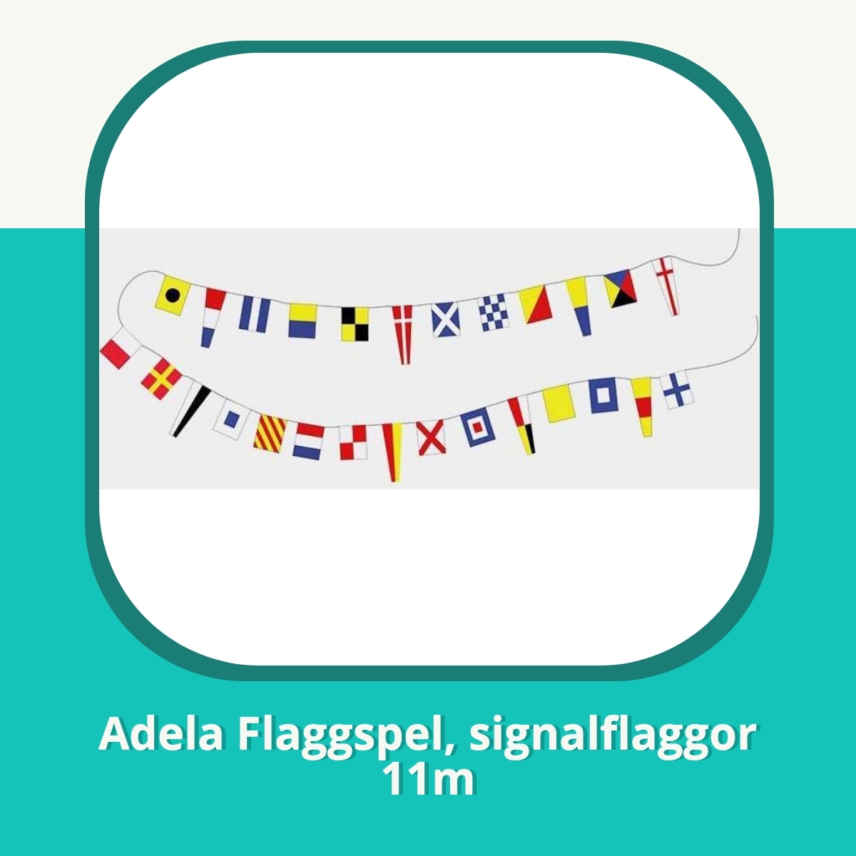 Recension af Adela Flaggspel, signalflaggor 11m