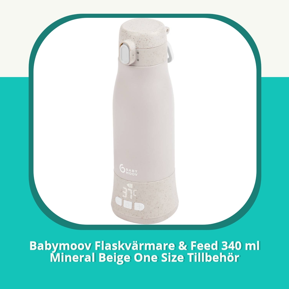 Recension af Babymoov Flaskvärmare & Feed 340 ml Mineral Beige One Size Tillbehör