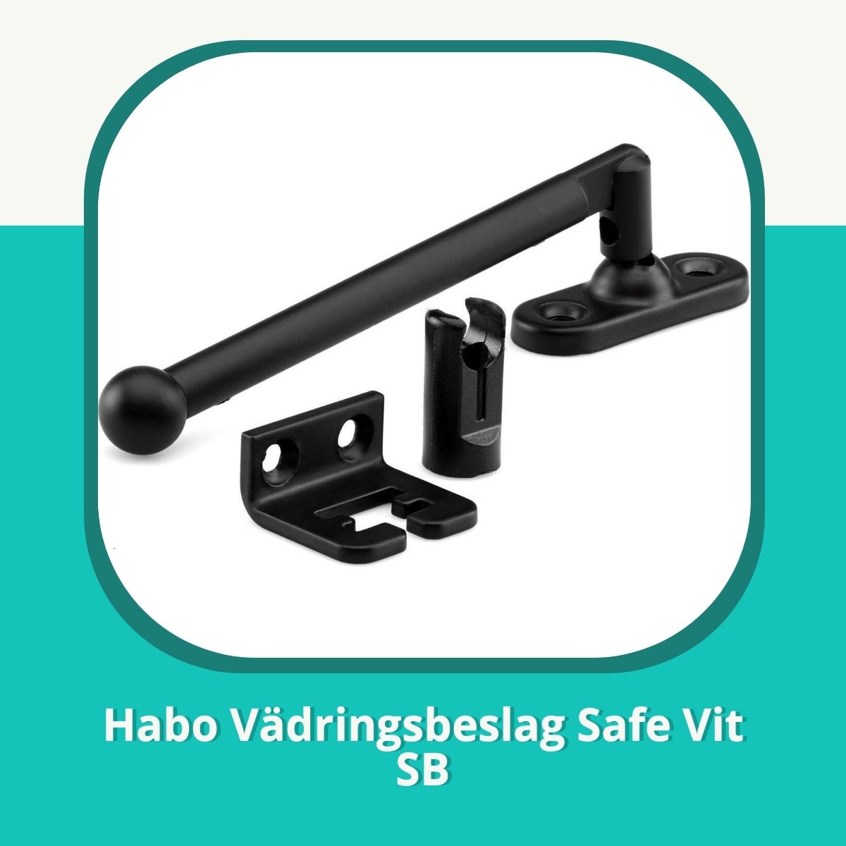 Recension af Habo Vädringsbeslag Safe Vit SB