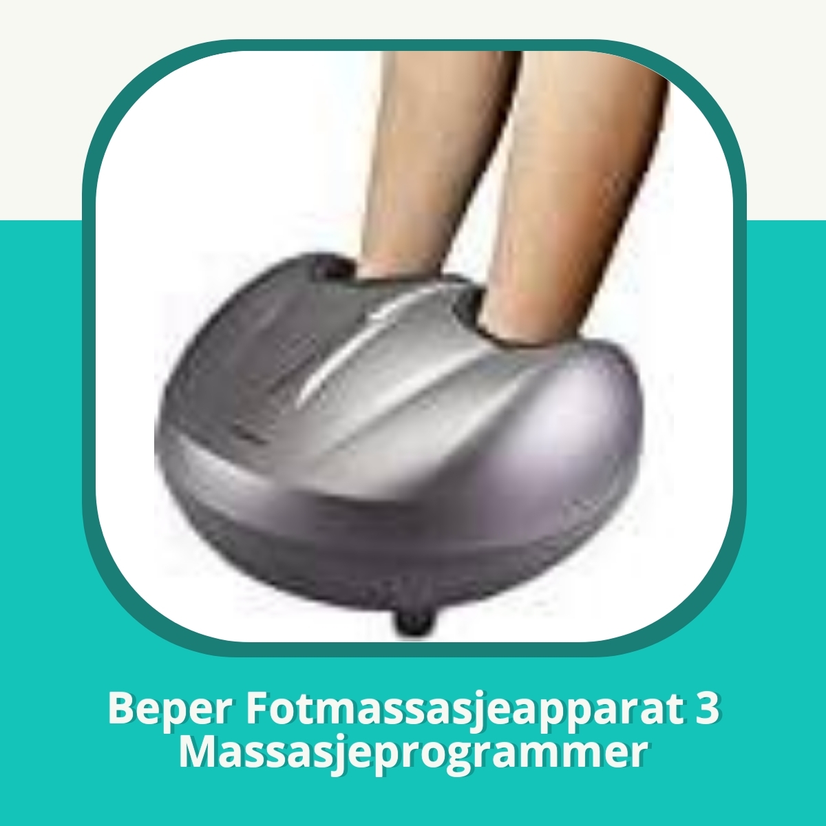 Anmeldelse af Beper Fotmassasjeapparat 3 Massasjeprogrammer
