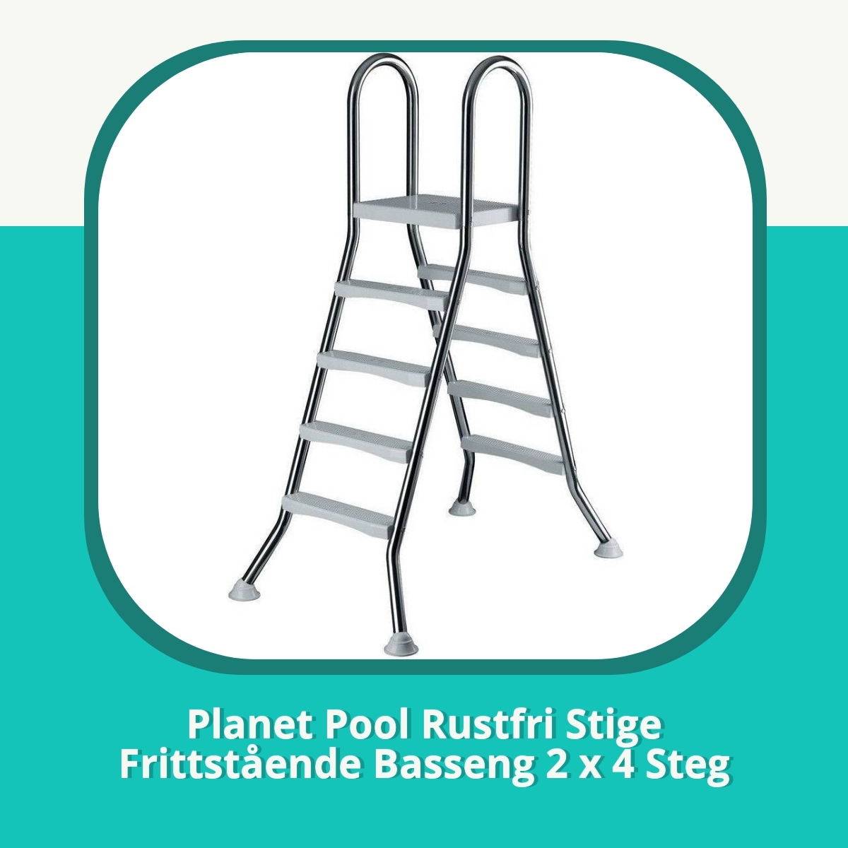 Anmeldelse af Planet Pool Rustfri Stige Frittstående Basseng 2 x 4 Steg