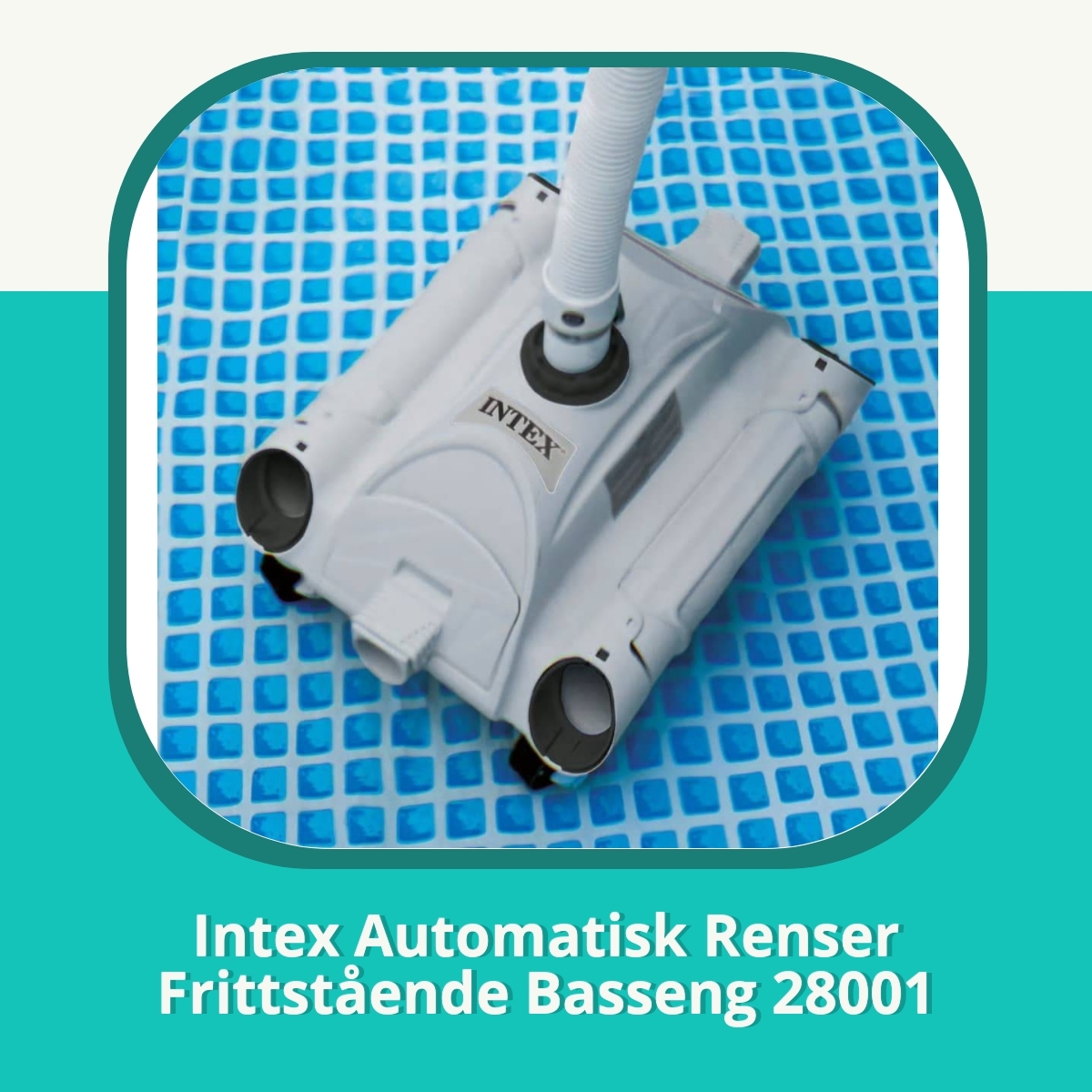 Anmeldelse af Intex Automatisk Renser Frittstående Basseng 28001