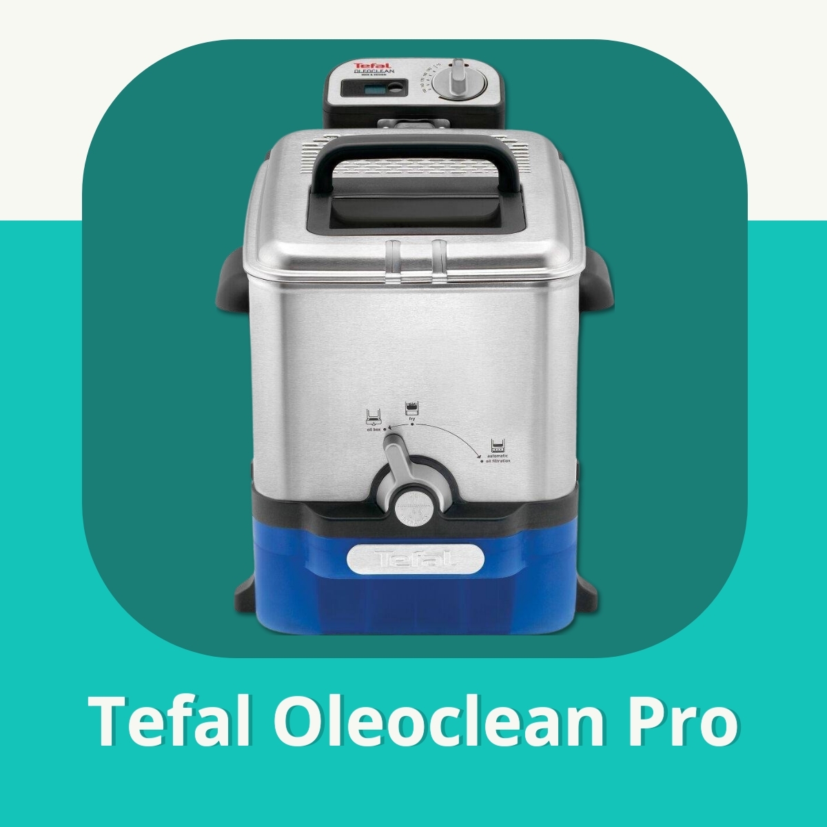 Anmeldelse af Tefal Oleoclean Pro
