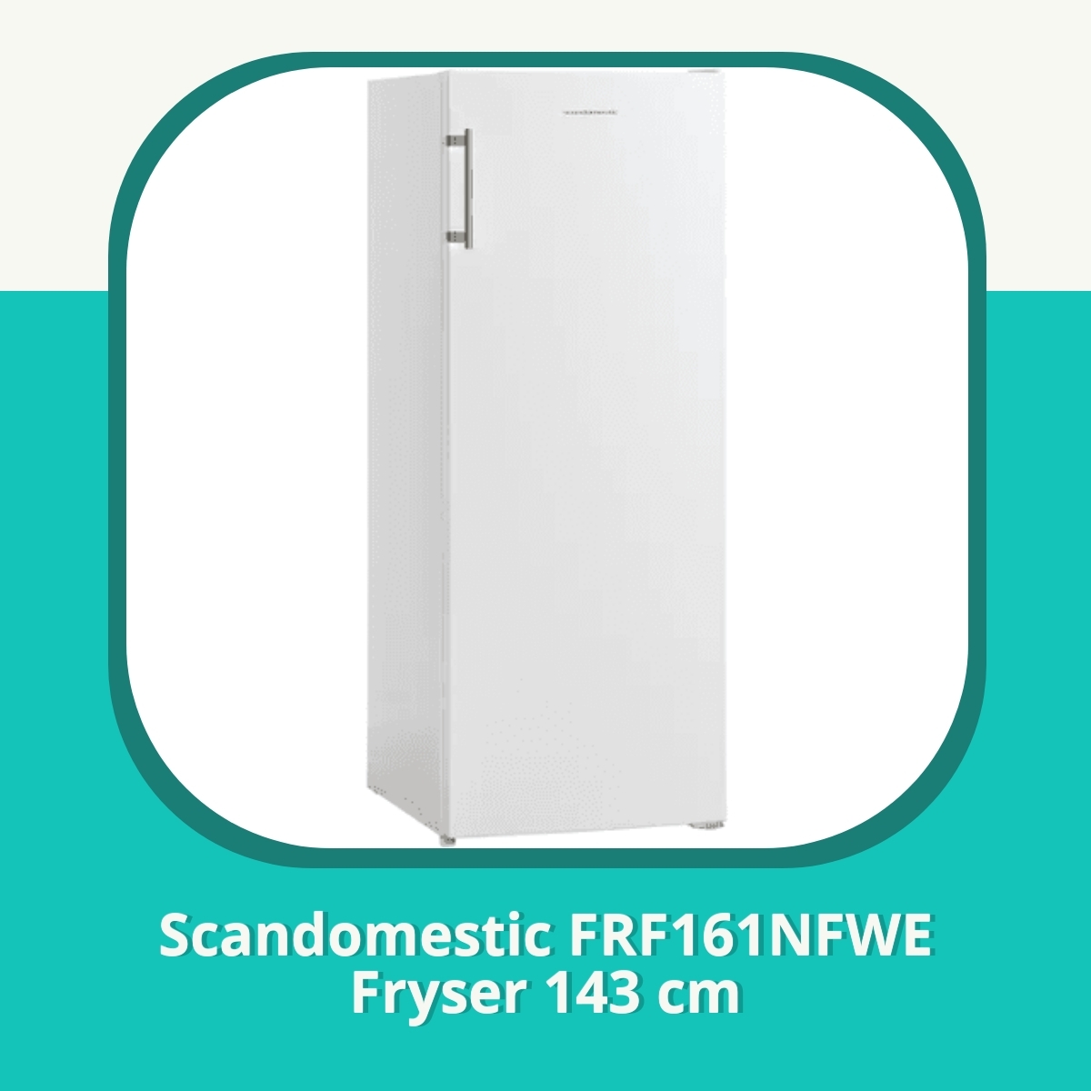 Anmeldelse af Scandomestic FRF161NFWE Fryser 143 cm