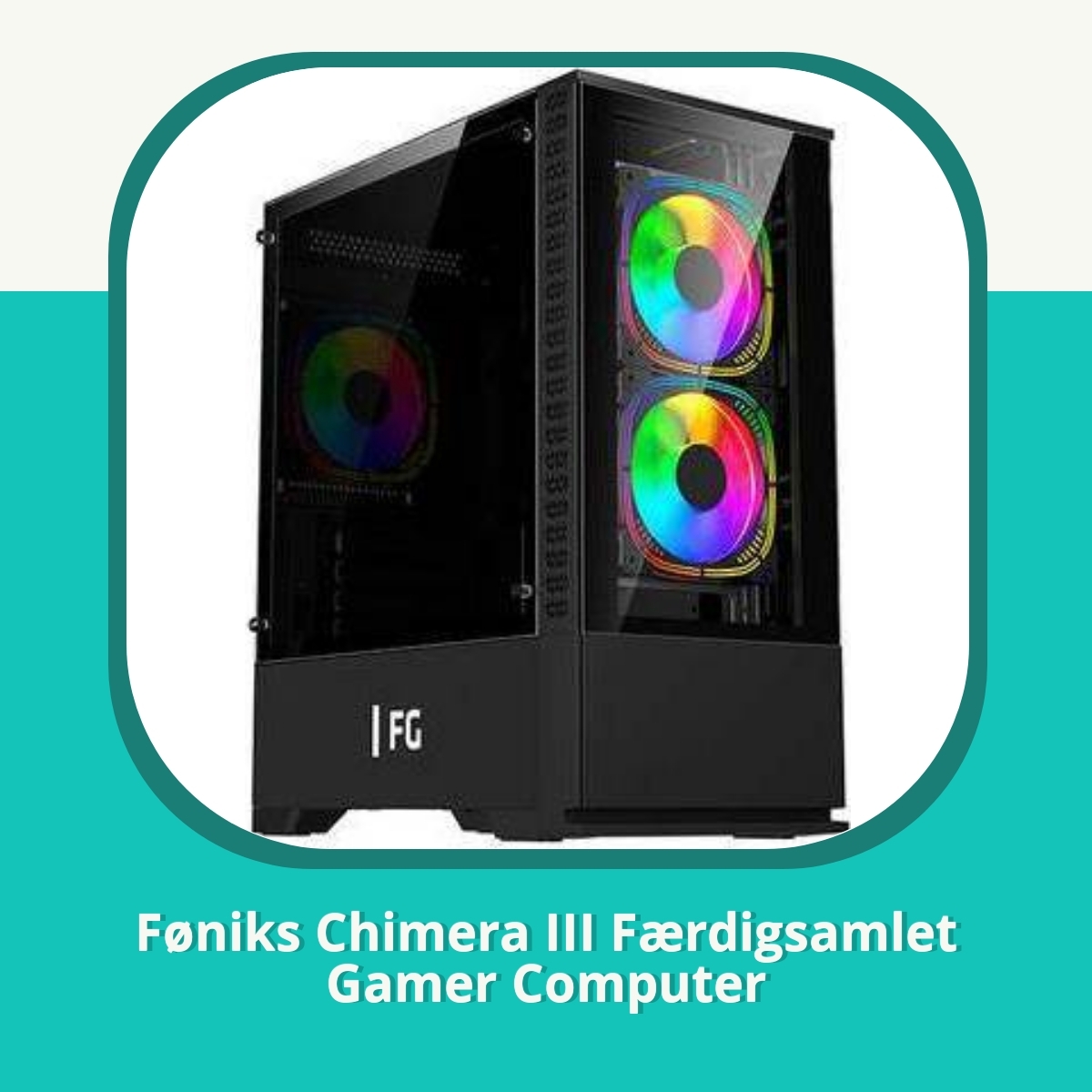 Anmeldelse af Føniks Chimera III Færdigsamlet Gamer Computer