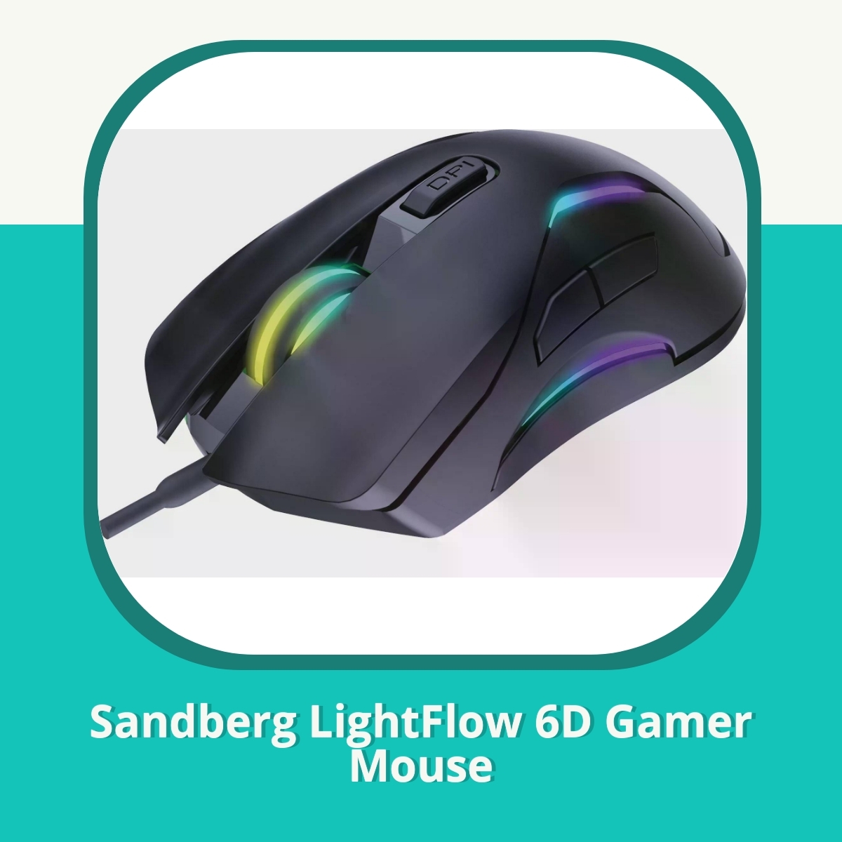 Anmeldelse af Sandberg LightFlow 6D Gamer Mouse