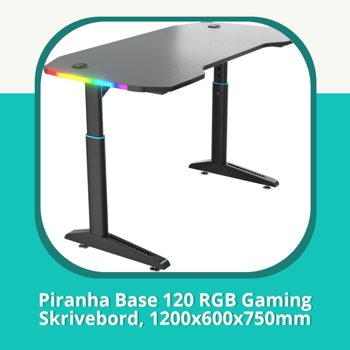 Anmeldelse af Piranha Base 120 RGB Gaming Skrivebord, 1200x600x750mm
