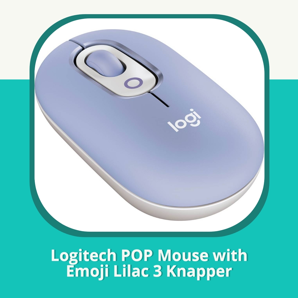 Anmeldelse af Logitech POP Mouse with Emoji Lilac 3 Knapper