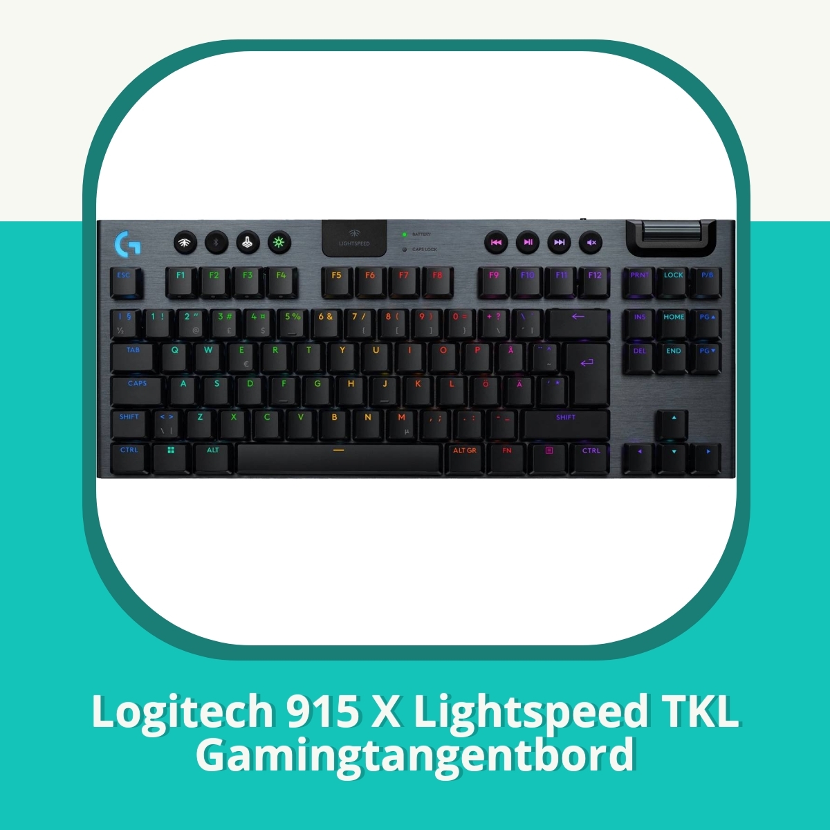 Recension Logitech 915 X Lightspeed TKL Gamingtangentbord