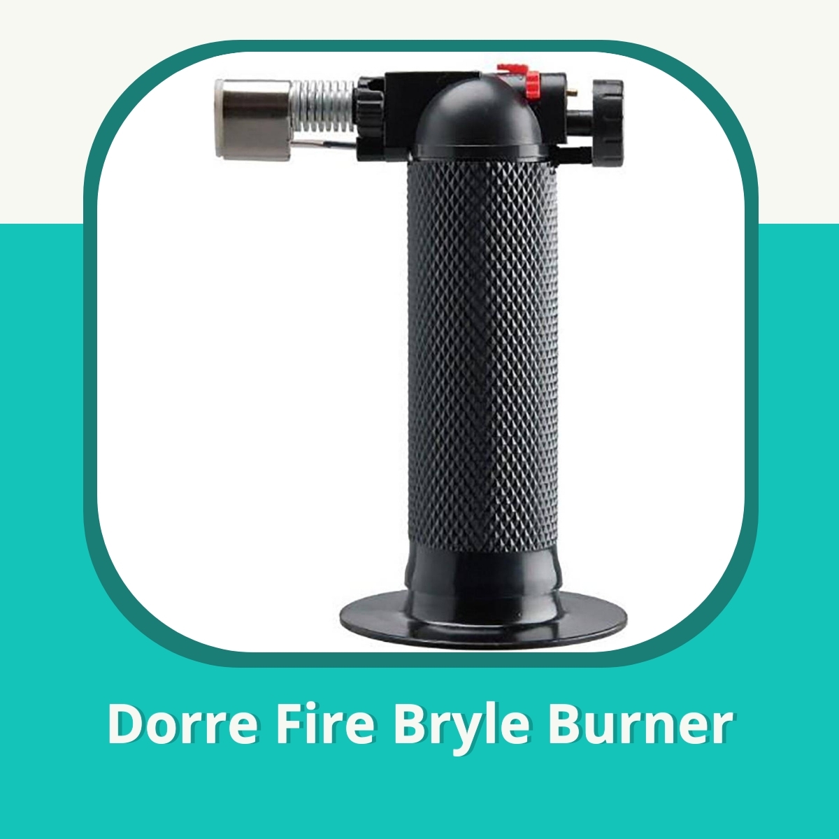 Recension af Dorre Fire Bryle Burner