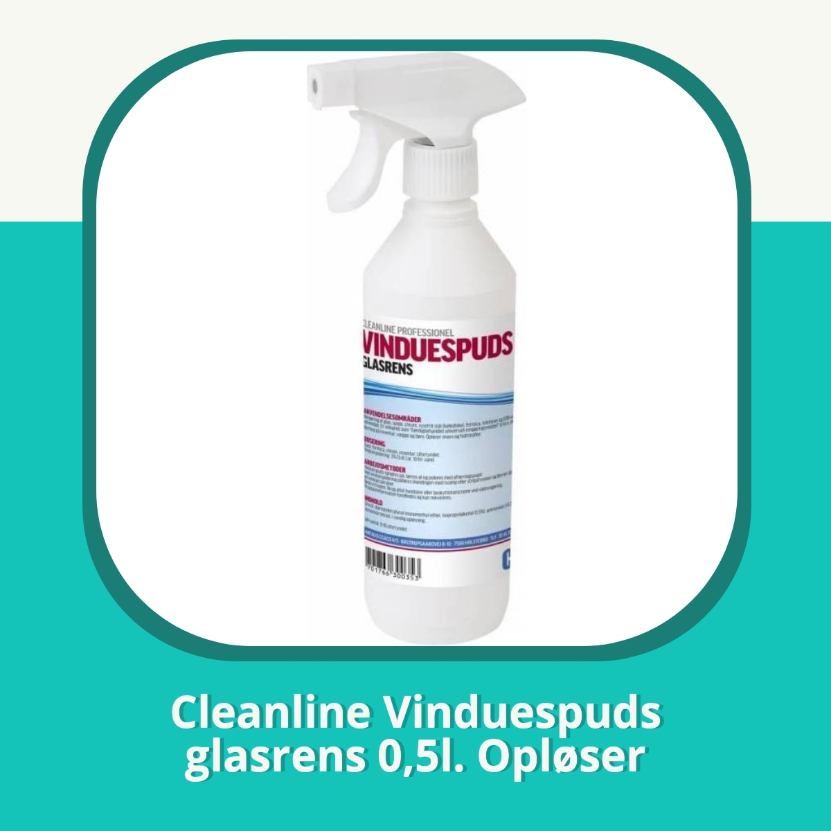 Recension af Cleanline Vinduespuds glasrens 0,5l. Opløser