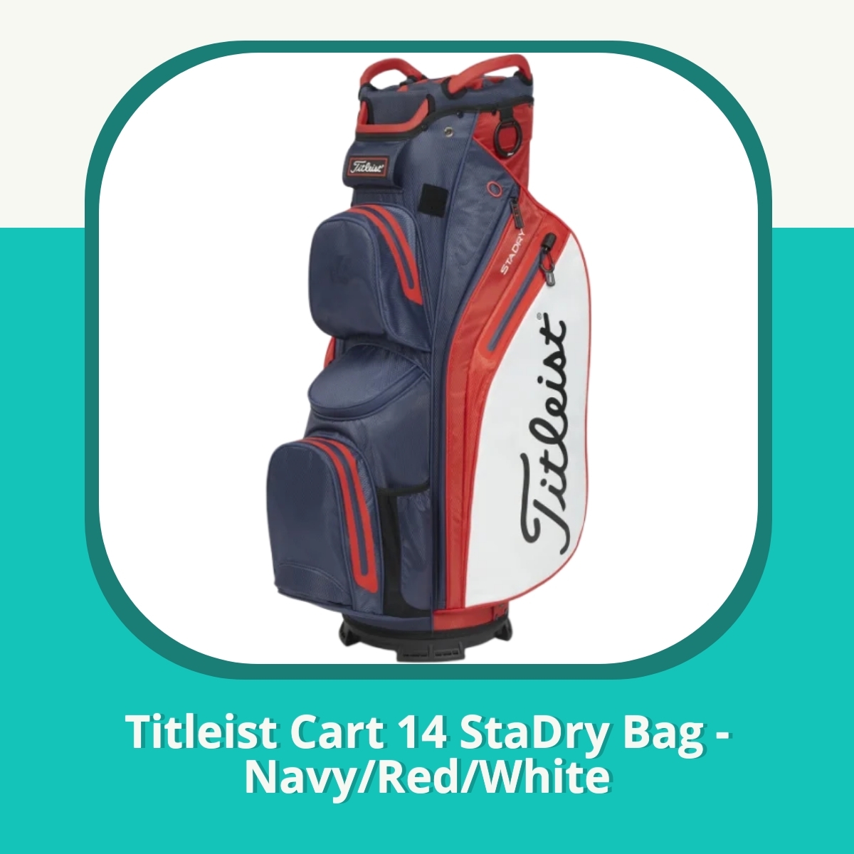 Anmeldelse af Titleist Cart 14 StaDry Bag - Navy/Red/White
