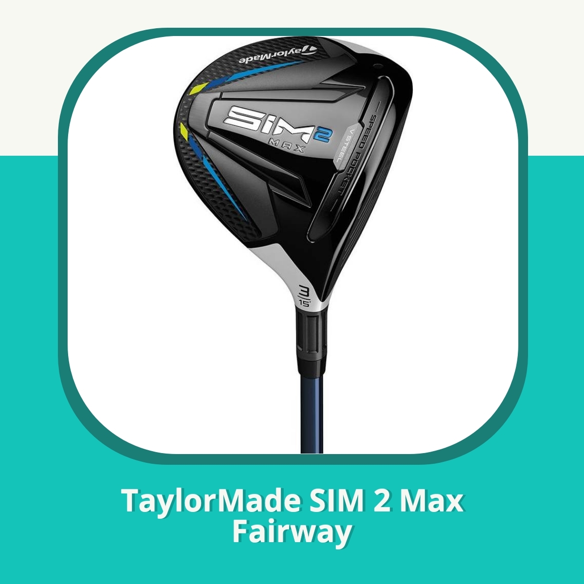 Anmeldelse af TaylorMade SIM 2 Max Fairway