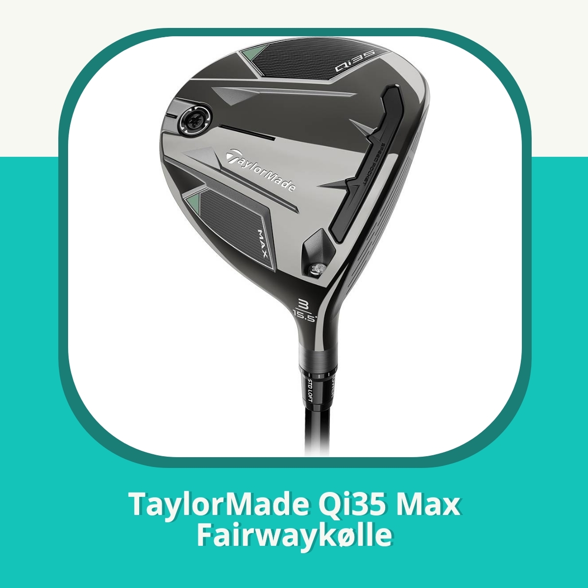 Anmeldelse af TaylorMade Qi35 Max Fairwaykølle