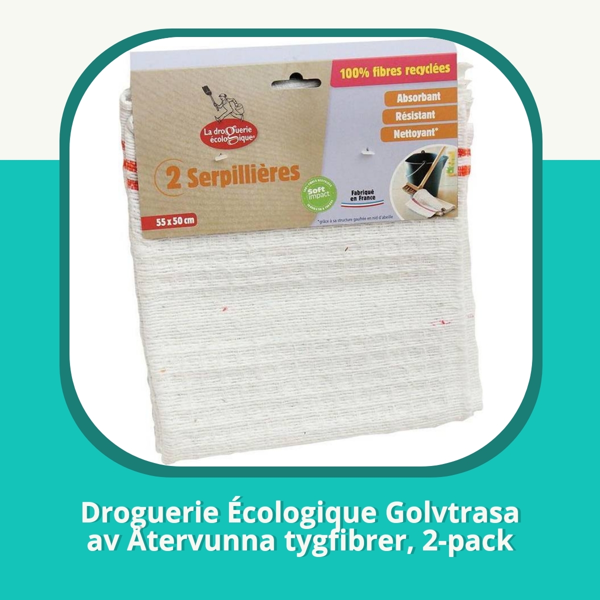 Recension af Droguerie Écologique Golvtrasa av Återvunna tygfibrer, 2-pack