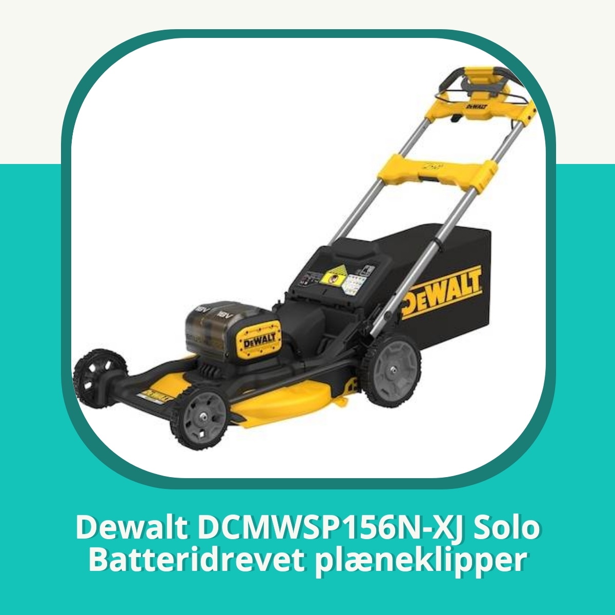 Anmeldelse af Dewalt DCMWSP156N-XJ Solo Batteridrevet plæneklipper