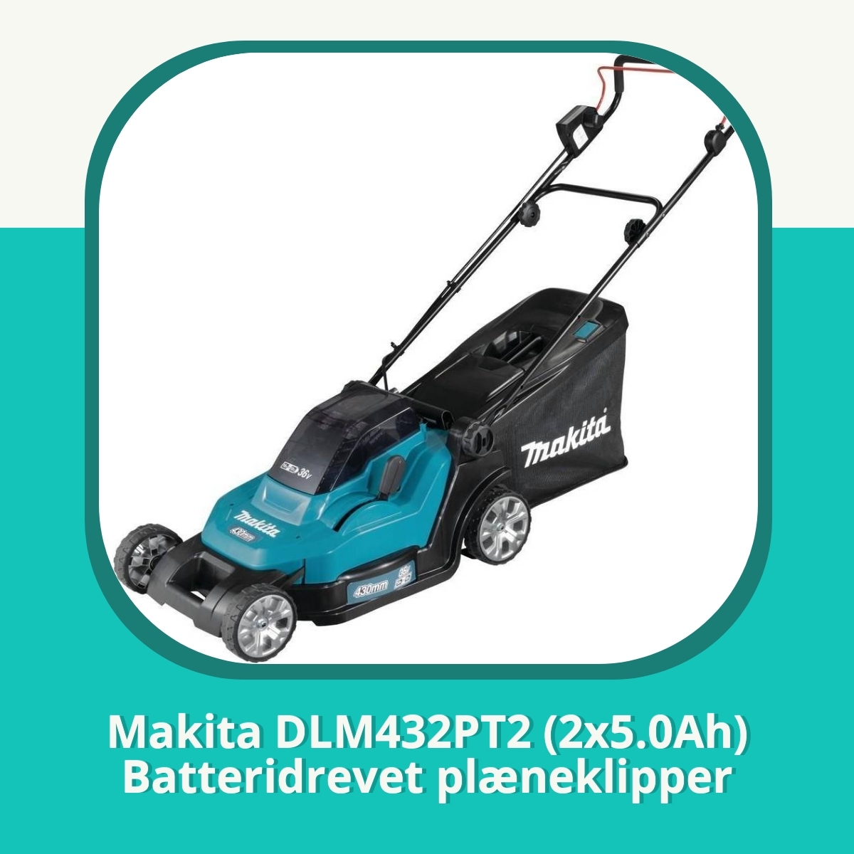 Anmeldelse af Makita DLM432PT2 (2x5.0Ah) Batteridrevet plæneklipper