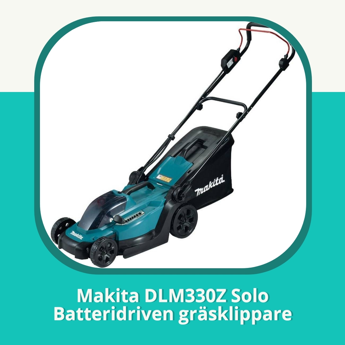 Recension af Makita DLM330Z Solo Batteridriven gräsklippare