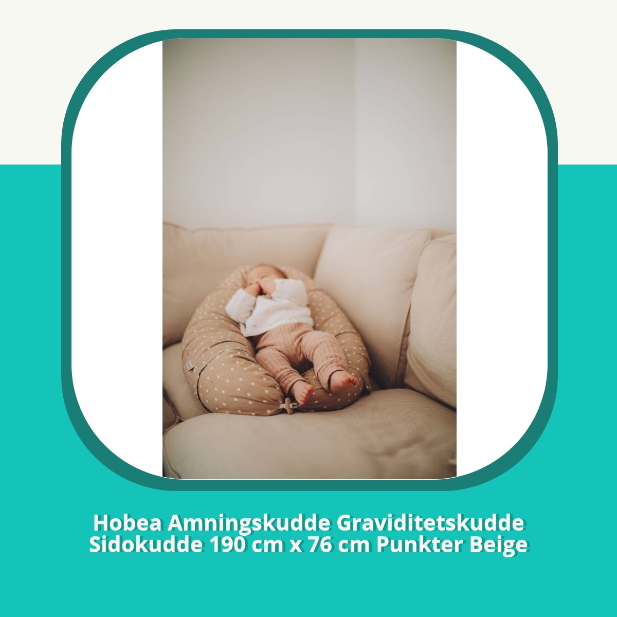 Recension af Hobea Amningskudde Graviditetskudde Sidokudde 190 cm x 76 cm Punkter Beige