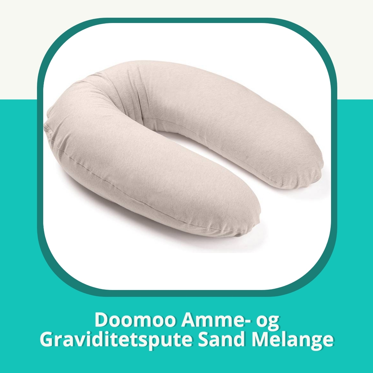 Anmeldelse af Doomoo Amme- og Graviditetspute Sand Melange