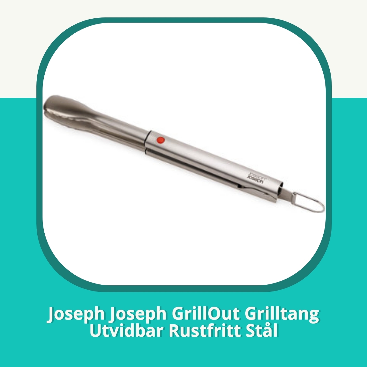 Anmeldelse af Joseph Joseph GrillOut Grilltang Utvidbar Rustfritt Stål