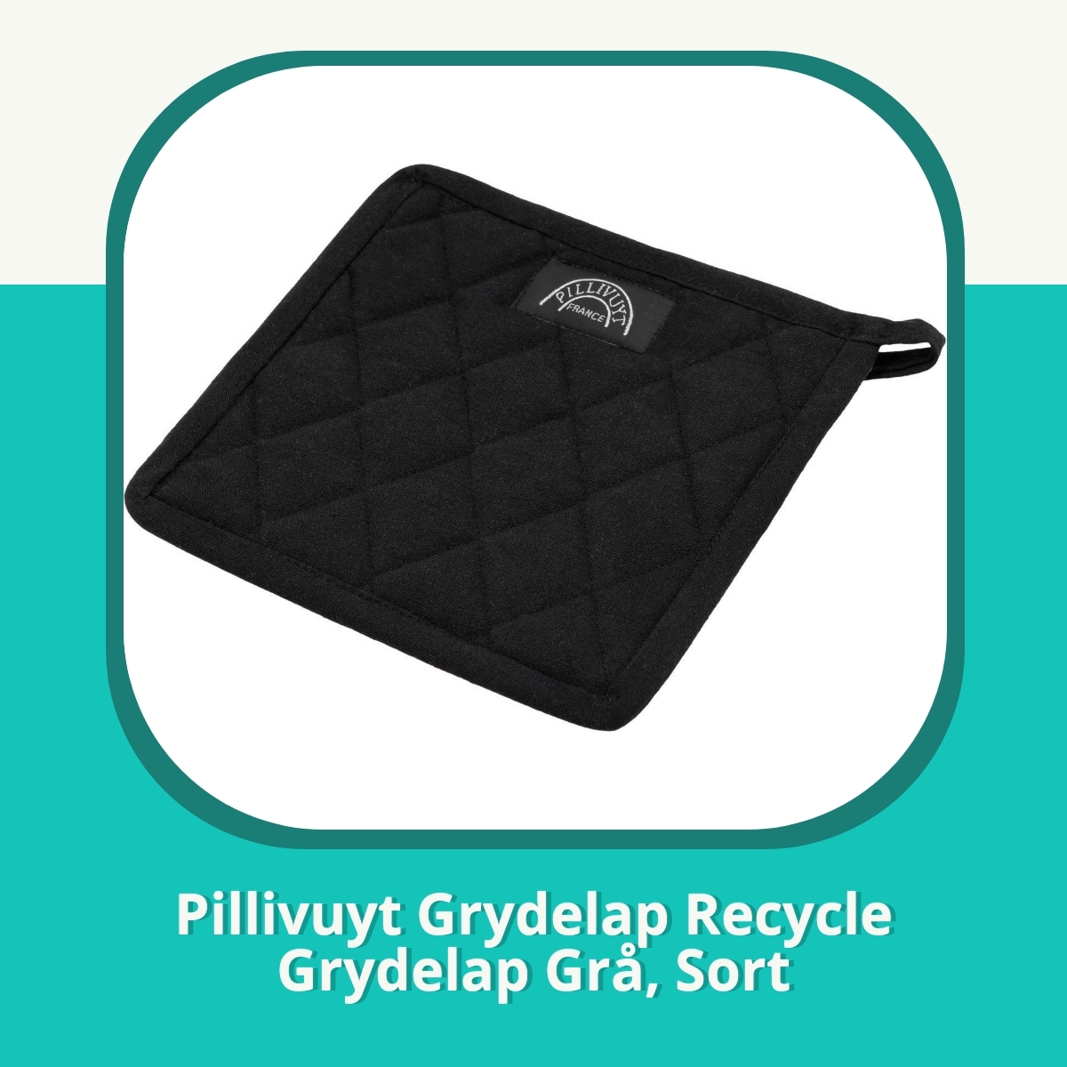 Anmeldelse af Pillivuyt Grydelap Recycle Grydelap Grå, Sort