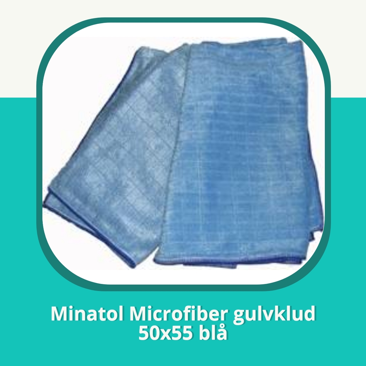 Anmeldelse af Minatol Microfiber gulvklud 50x55 blå