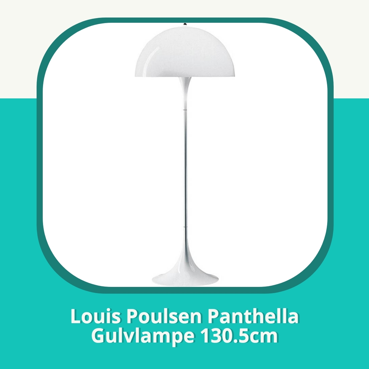 Anmeldelse af Louis Poulsen Panthella Gulvlampe 130.5cm