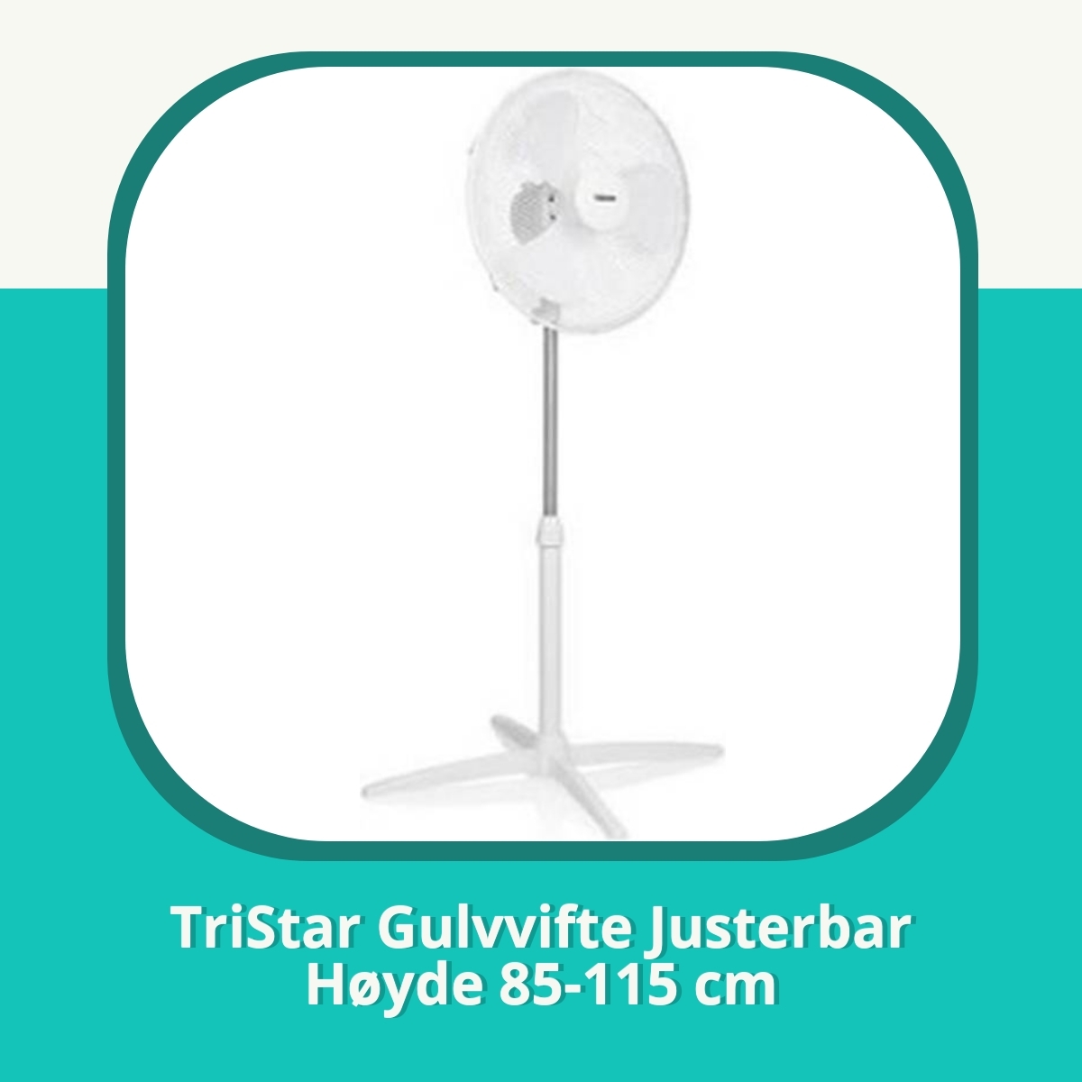 Anmeldelse af TriStar Gulvvifte Justerbar Høyde 85-115 cm