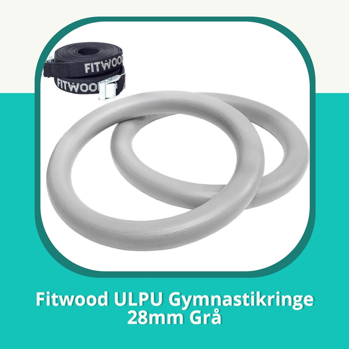Anmeldelse af Fitwood ULPU Gymnastikringe 28mm Grå