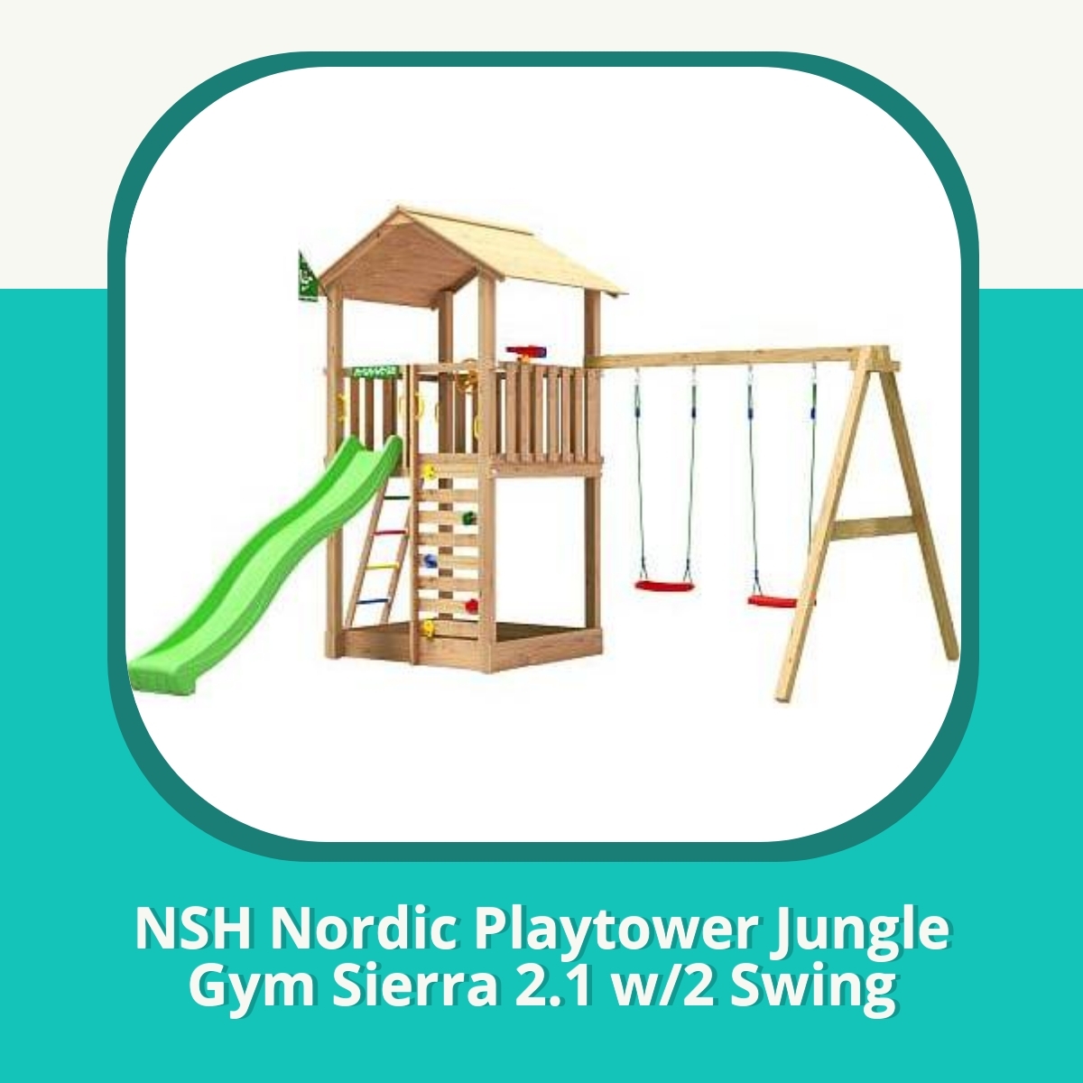 Anmeldelse af NSH Nordic Playtower Jungle Gym Sierra 2.1 w/2 Swing