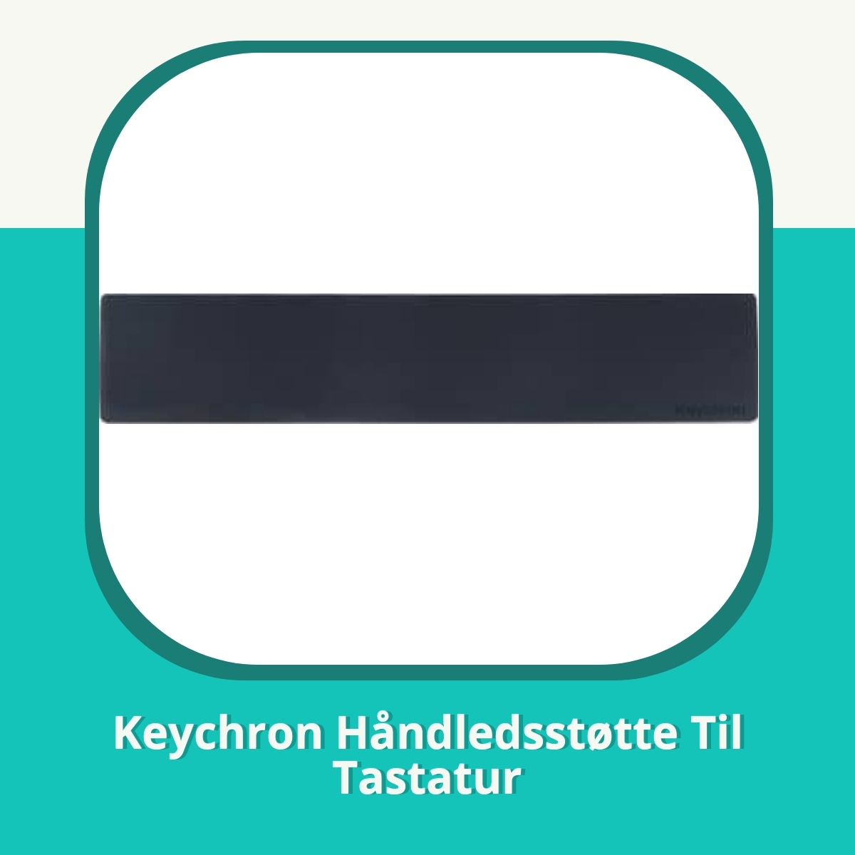 Recension Keychron Håndledsstøtte Til Tastatur