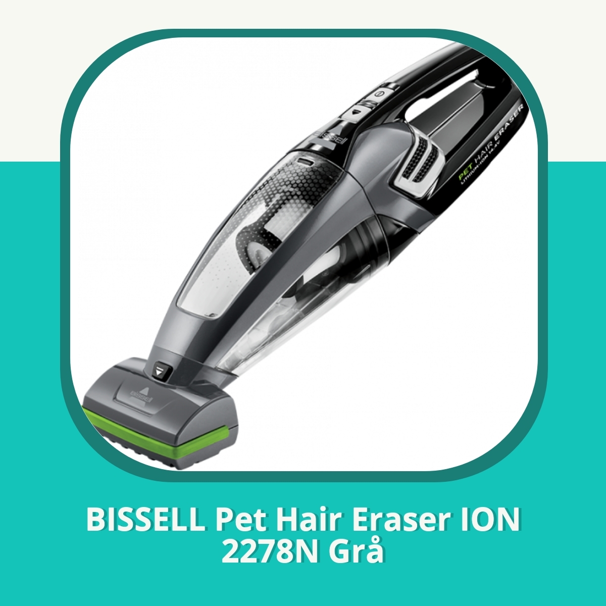 Recension af BISSELL Pet Hair Eraser ION 2278N Grå
