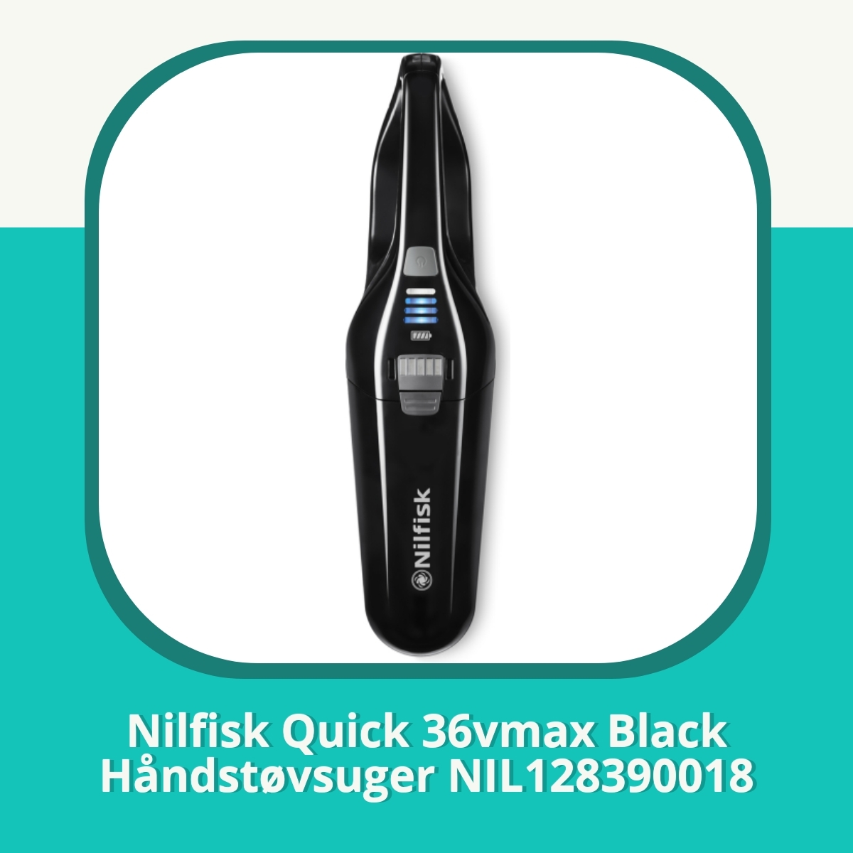 Anmeldelse af Nilfisk Quick 36vmax Black Håndstøvsuger NIL128390018