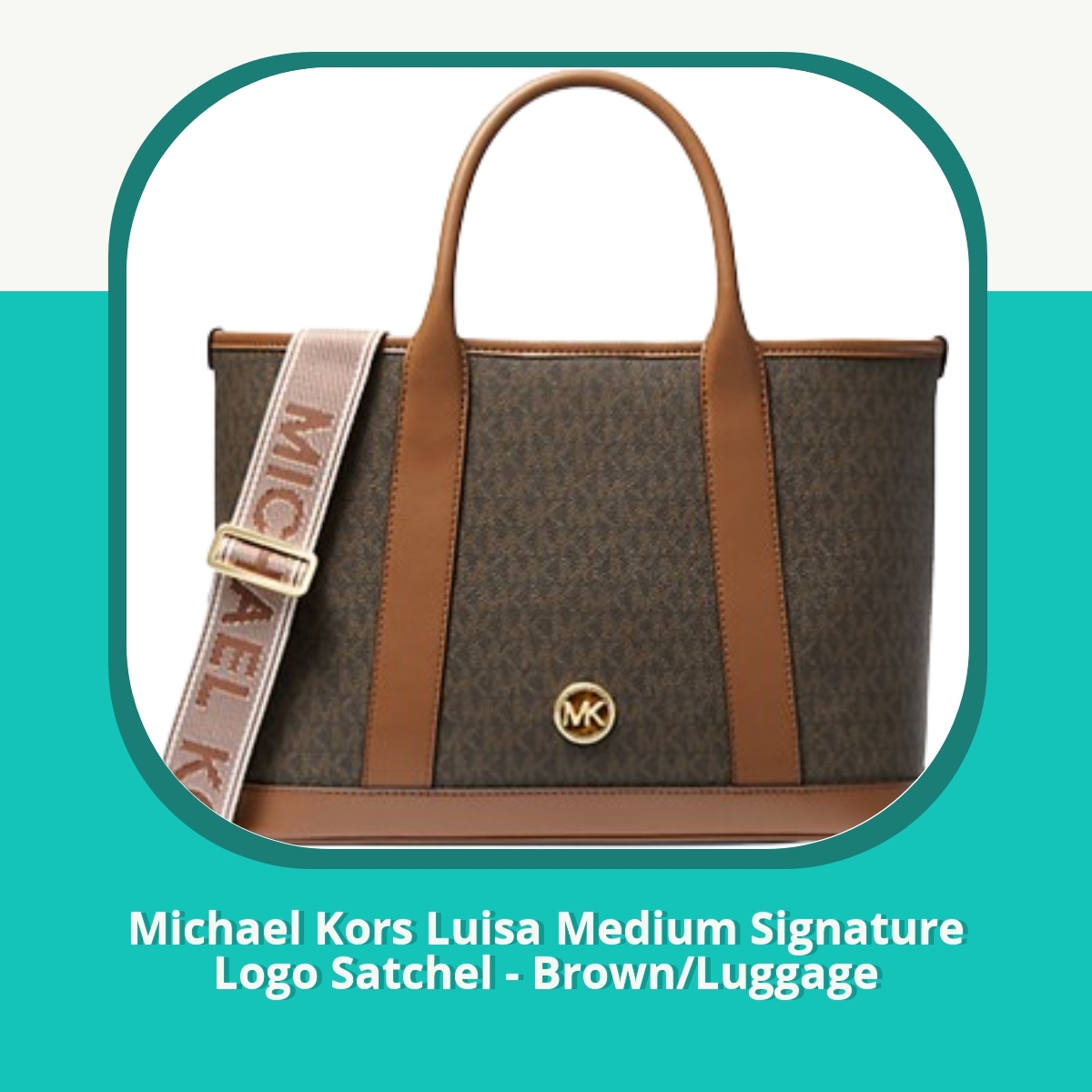 Anmeldelse af Michael Kors Luisa Medium Signature Logo Satchel - Brown/Luggage