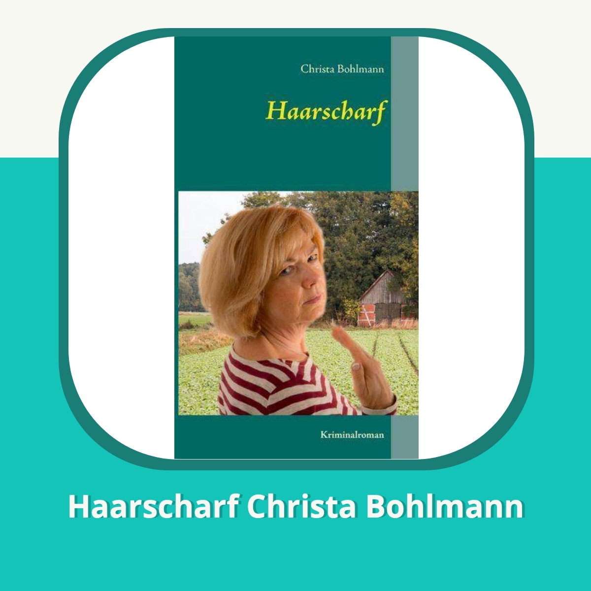 Anmeldelse af Haarscharf Christa Bohlmann
