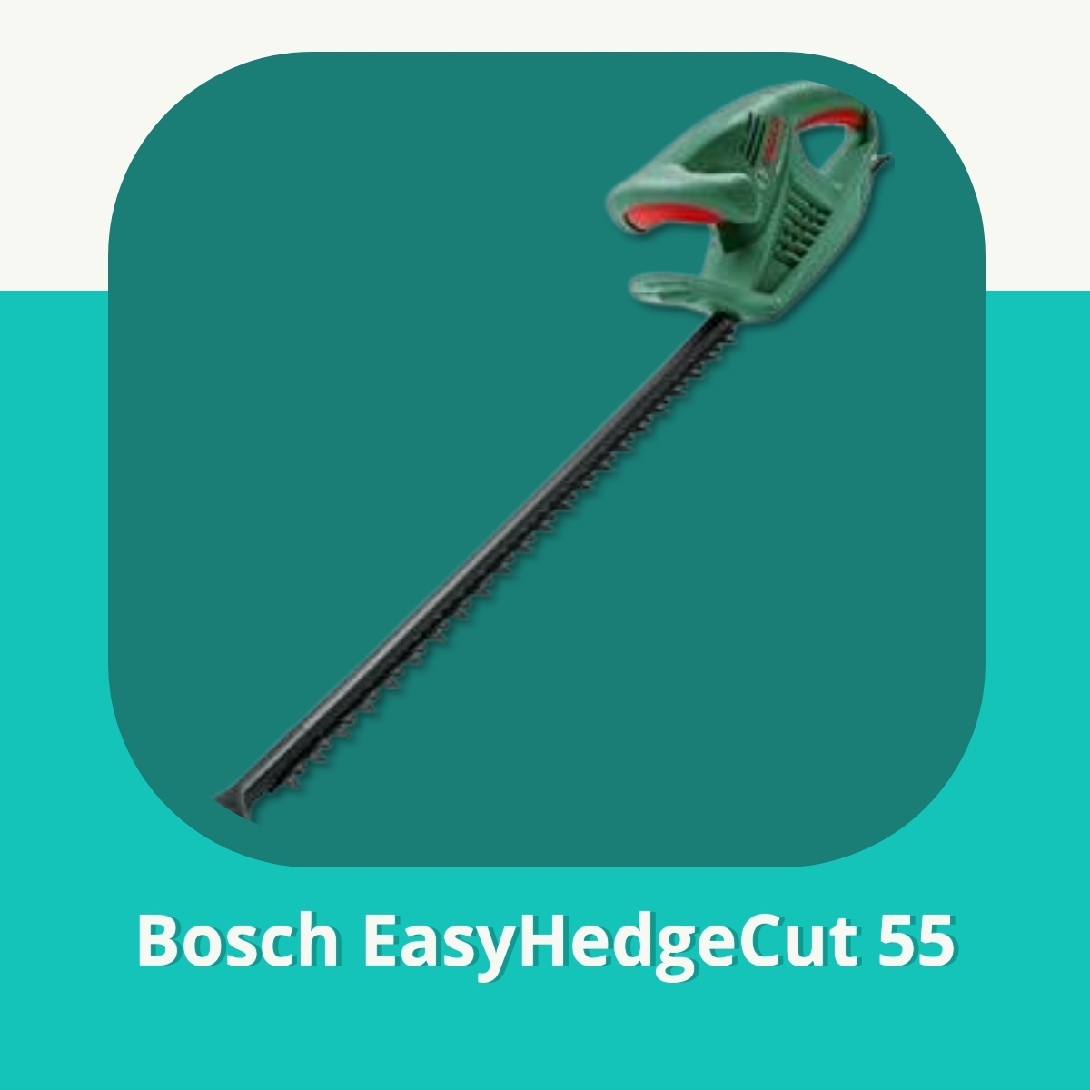 Anmeldelse af Bosch EasyHedgeCut 55