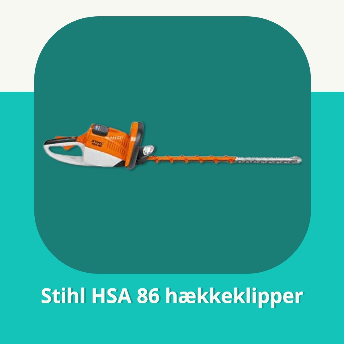 Anmeldelse af Stihl HSA 86 hækkeklipper