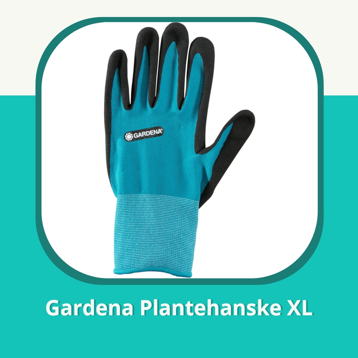 Anmeldelse af Gardena Plantehanske XL