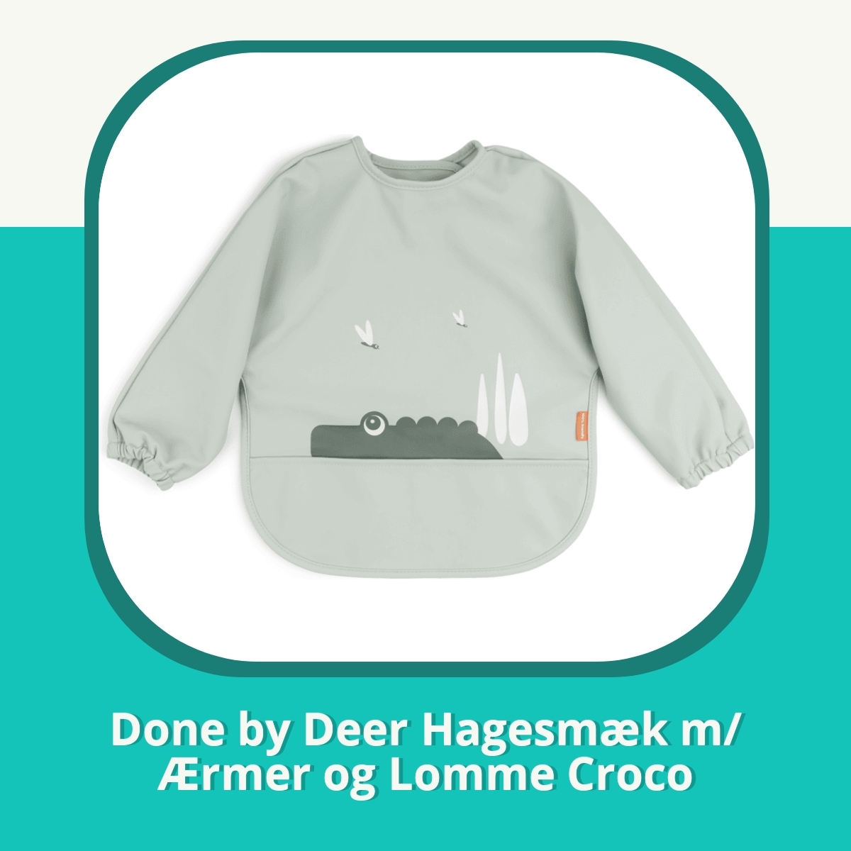 Anmeldelse af Done by Deer Hagesmæk m/Ærmer og Lomme Croco