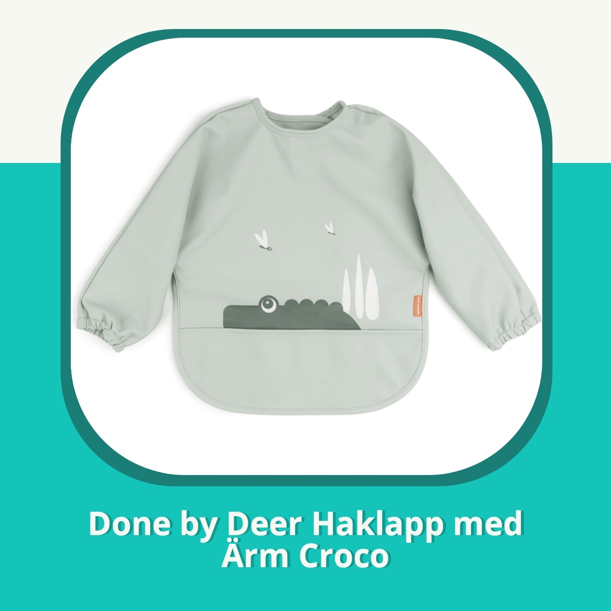 Recension af Done by Deer Haklapp med Ärm Croco
