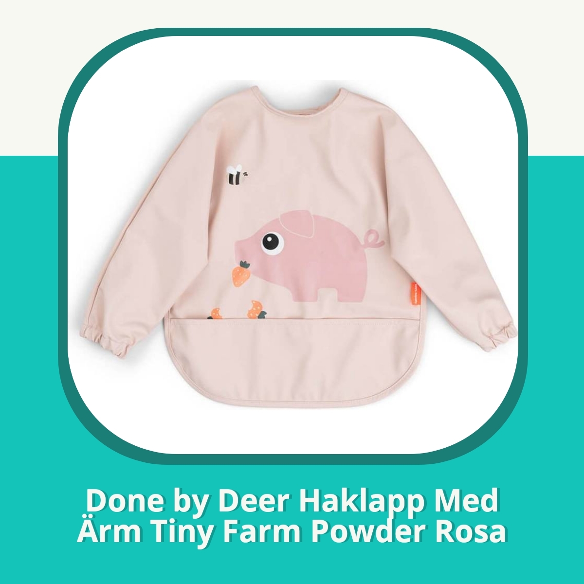 Recension af Done by Deer Haklapp Med Ärm Tiny Farm Powder Rosa