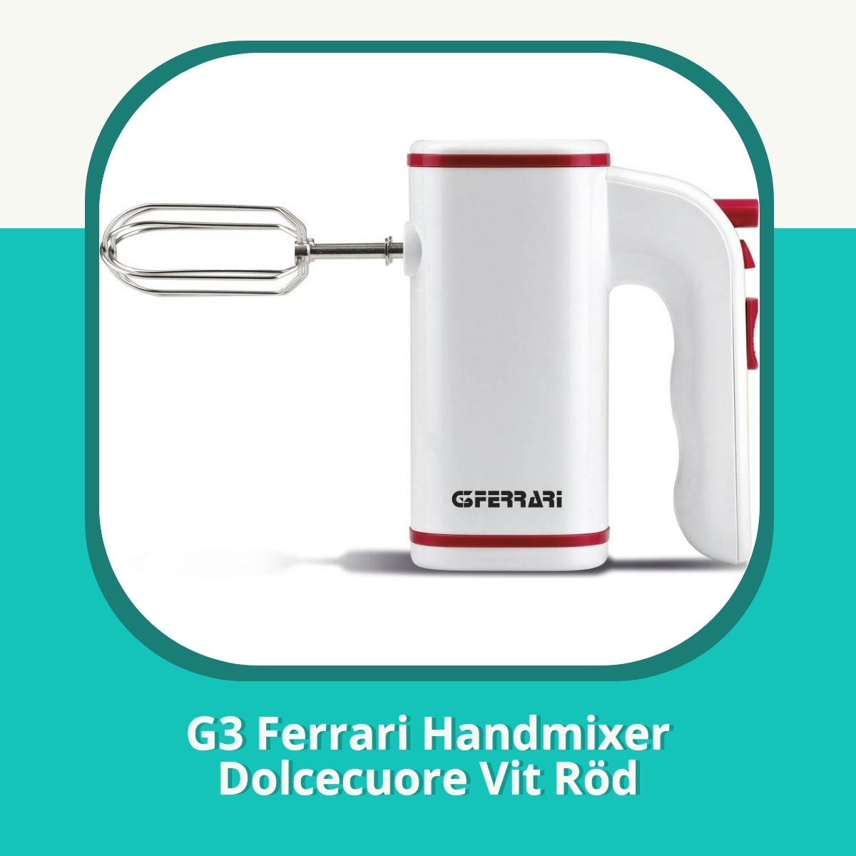 Recension af G3 Ferrari Handmixer Dolcecuore Vit Röd