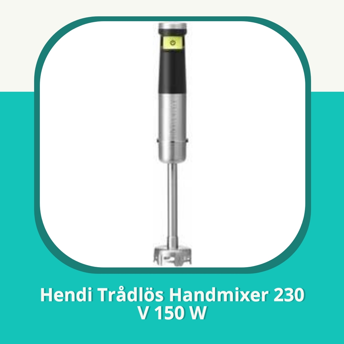 Recension af Hendi Trådlös Handmixer 230 V 150 W