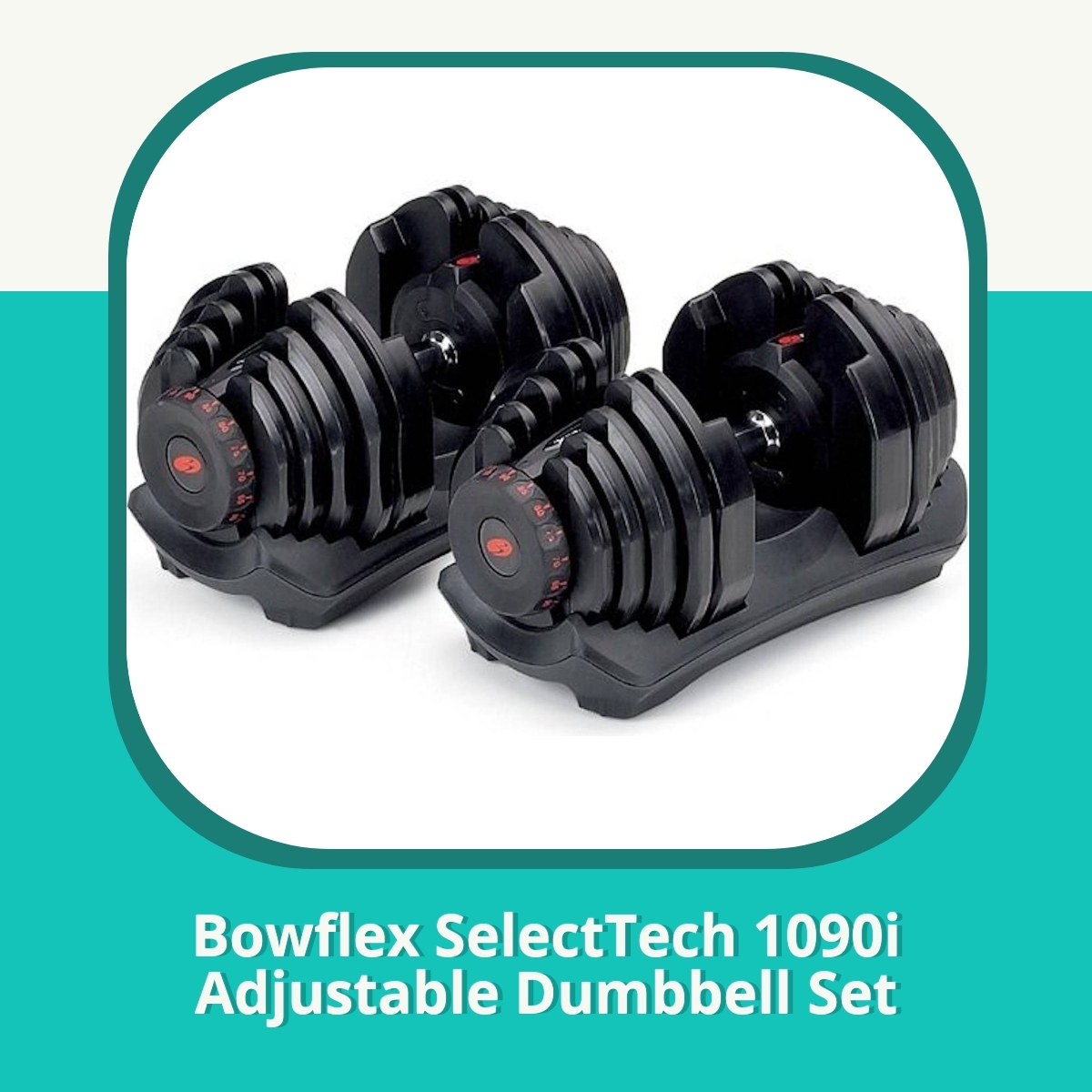 Recension af Bowflex SelectTech 1090i Adjustable Dumbbell Set